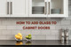 How to Add Glass to Your Cabinet Doors How to Add Glass to Your Cabinet Doors